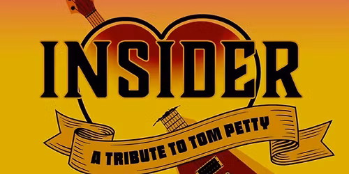 The Insiders - Tom Petty Tribute