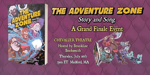 The Adventure Zone: Story and Song - A Grand Finale Event