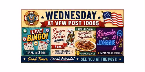 SPAGHETTI % MEATBALLS DINNER SPECIAL + LIVE BINGO, KARAOKE & QUEEN OF HEARTS DRAWING 