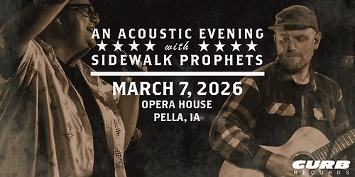 An Acoustic Evening with Sidewalk Prophets Spring 2026