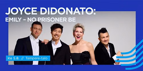 Joyce DiDonato: Emily \u2013 No Prisoner Be