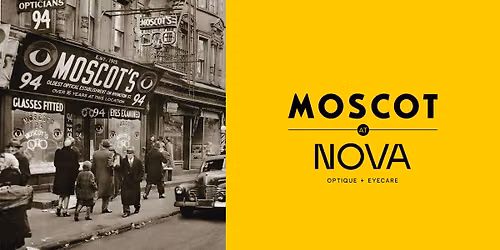 MOSCOT at Nova Optique + Eyecare