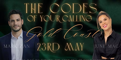 The Codes of your Calling Gold Coast
