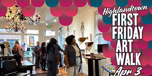 Highlandtown First Friday Art Walk - Apr 3