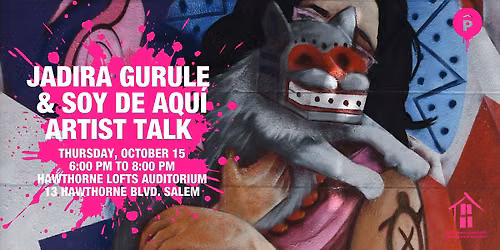 Jadira Gurule  & Soy De Aqu\u00ed Artist Talk