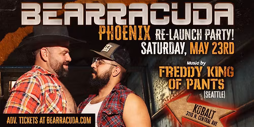 Bearracuda Phoenix RELAUNCH Party