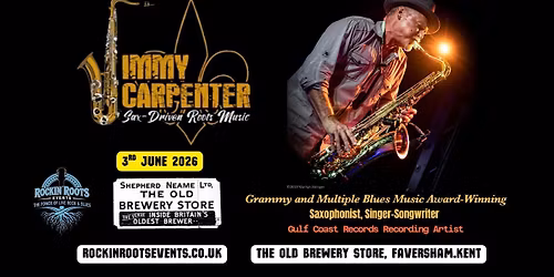 JIMMY CARPENTER LIVE AT THE OLD BREWERY STORE, FAVERSHAM