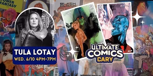 Wednesday Signing with Tula Lotay!