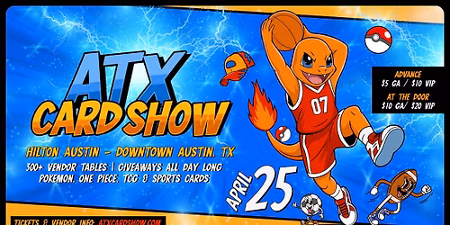 ATX Card Show in Austin this April: Pokemon, One Piece, TCG, and Sports Cards