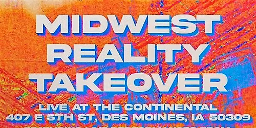 Midwest Reality Takeover