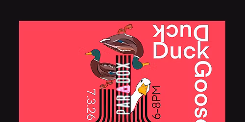 Duck Duck Goose, Multi Artist Showcase