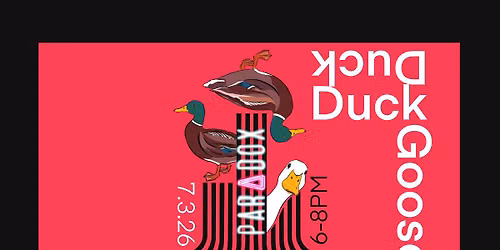 Duck Duck Goose, Multi Artist Showcase