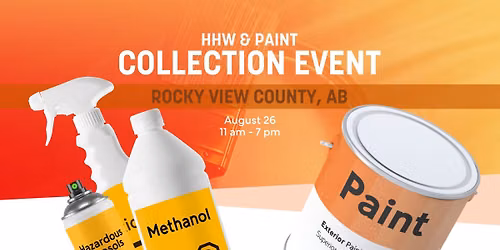 Paint and HHW collection event in Rocky View County, AB
