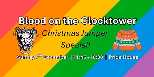 Blood On The Clocktower Christmas Jumper Special