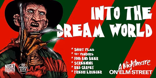 INTO THE DREAM WORLD: A Nightmare on Elm Street | NEW DATE: APRIL 2ND