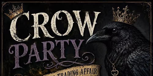 Gathering of Crows: A Trinket Trading Affair