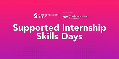 Supported Internship Skills Day - Morpeth