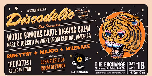 La Bomba presents Discodelic (San Francisco)