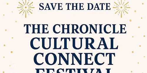 The Chronicle Cultural Connect Festival