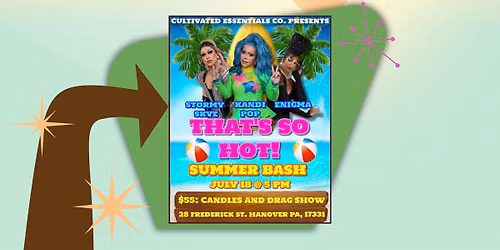 That's So Hot! Summer Bash