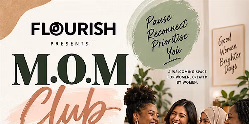 M.O.M Club - Women\u2019s Wellbeing & Creative Sessions