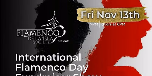 International Flamenco Day \u2013 Fundraiser Show & Silent Auction