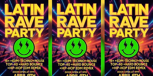 LATIN RAVE SAN BERNARDINO