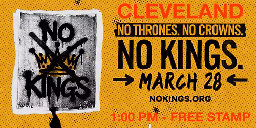 NO KINGS - CLEVELAND - save the date!