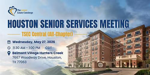 Houston Senior Services Meeting | TSEC Central (All-Chapter)