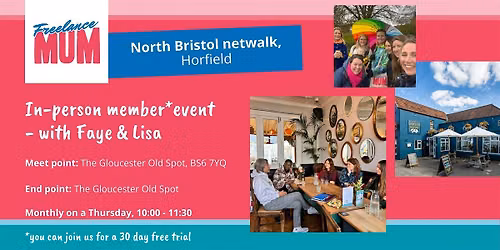 Freelance Mum Netwalk North Bristol: Business Networking