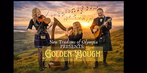 Golden Bough celtic music returns to Olympia, WA!