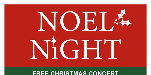 Noel Night Christmas Concert