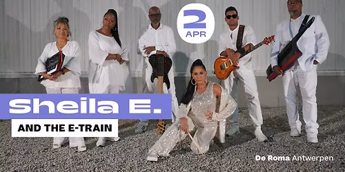 Sheila E. and the E-Train in De Roma - uitverkocht!