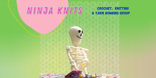 Ninja Knits Social Gathering for Knitters and Crocheters 
