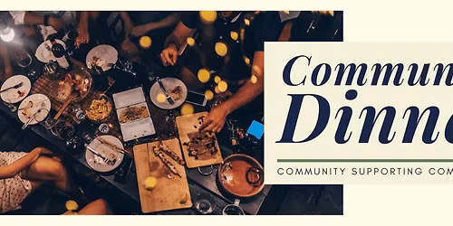 Community Dinner