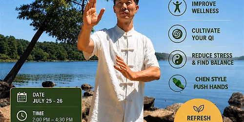 Tai Chi and Push Hands Workshop with Shifu Lei Guo