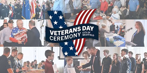 City of Westfield Veterans Day Ceremony