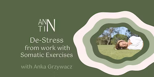 De-Stress from Work with Somatic Exercises