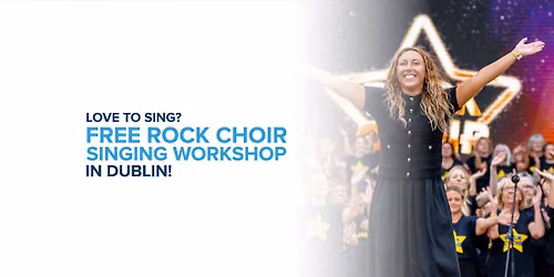 Free Community Singing Workshop in Dublin