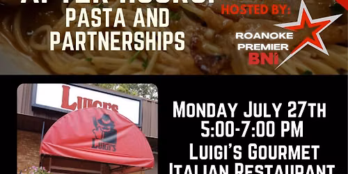 Networking After Hours: Pasta & Partnerships