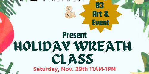 Holiday Wreath Class