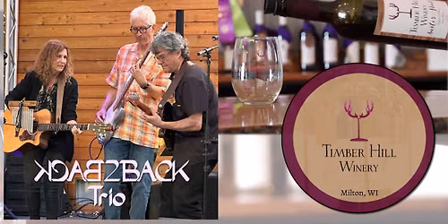 Back2Back Trio at Timber Hill Winery
