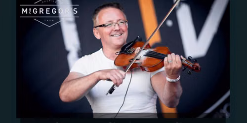MacGregor's Gathering Oban Weekend Music & Concert Bruce MacGregor, Iain MacFarlane&Ingrid Henderson