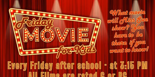 Friday Movie for Kids