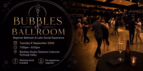 Bubbles & Ballroom: Brisbane Beginner Ballroom & Latin Date Night