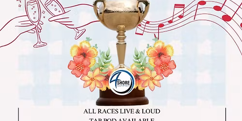 Cup Day at 4 Shore Sumner