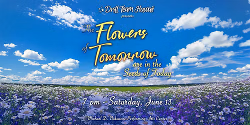 Drill Team Hawaii presents 2026 Showcase - Saturday, June 13, 2026 @ 7 PM
