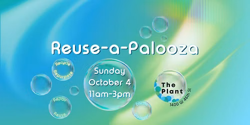 Reuse-a-Palooza :: Autumn 2026 Edition
