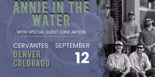 Annie in the Water w\/ Lone Artois