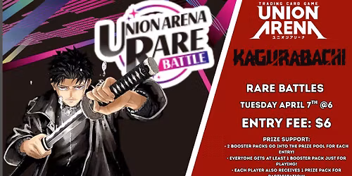 UNION ARENA RARE BATTLE -KAGURABACHI-